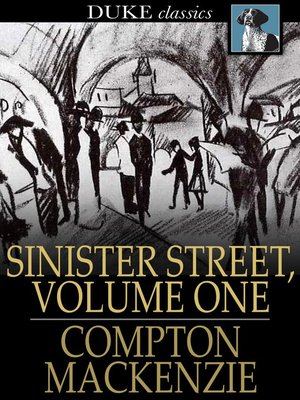 cover image of Sinister Street, Volume One